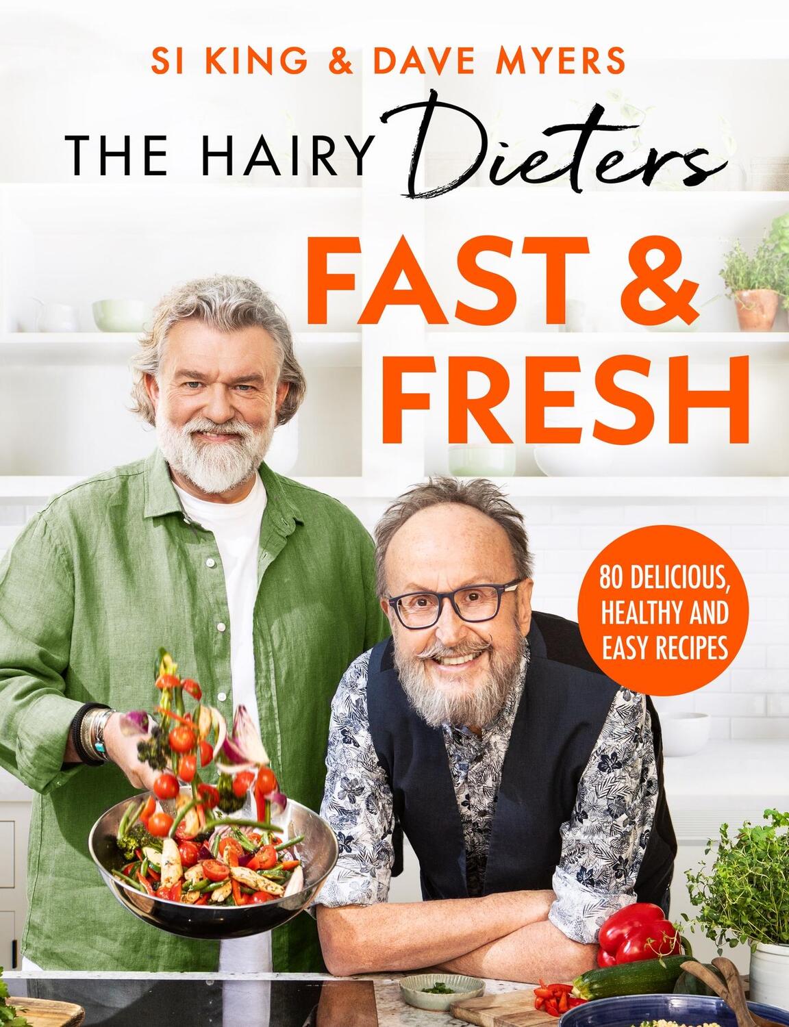 Cover: 9781399607360 | The Hairy Dieters' Fast &amp; Fresh | The Hairy Bikers | Taschenbuch