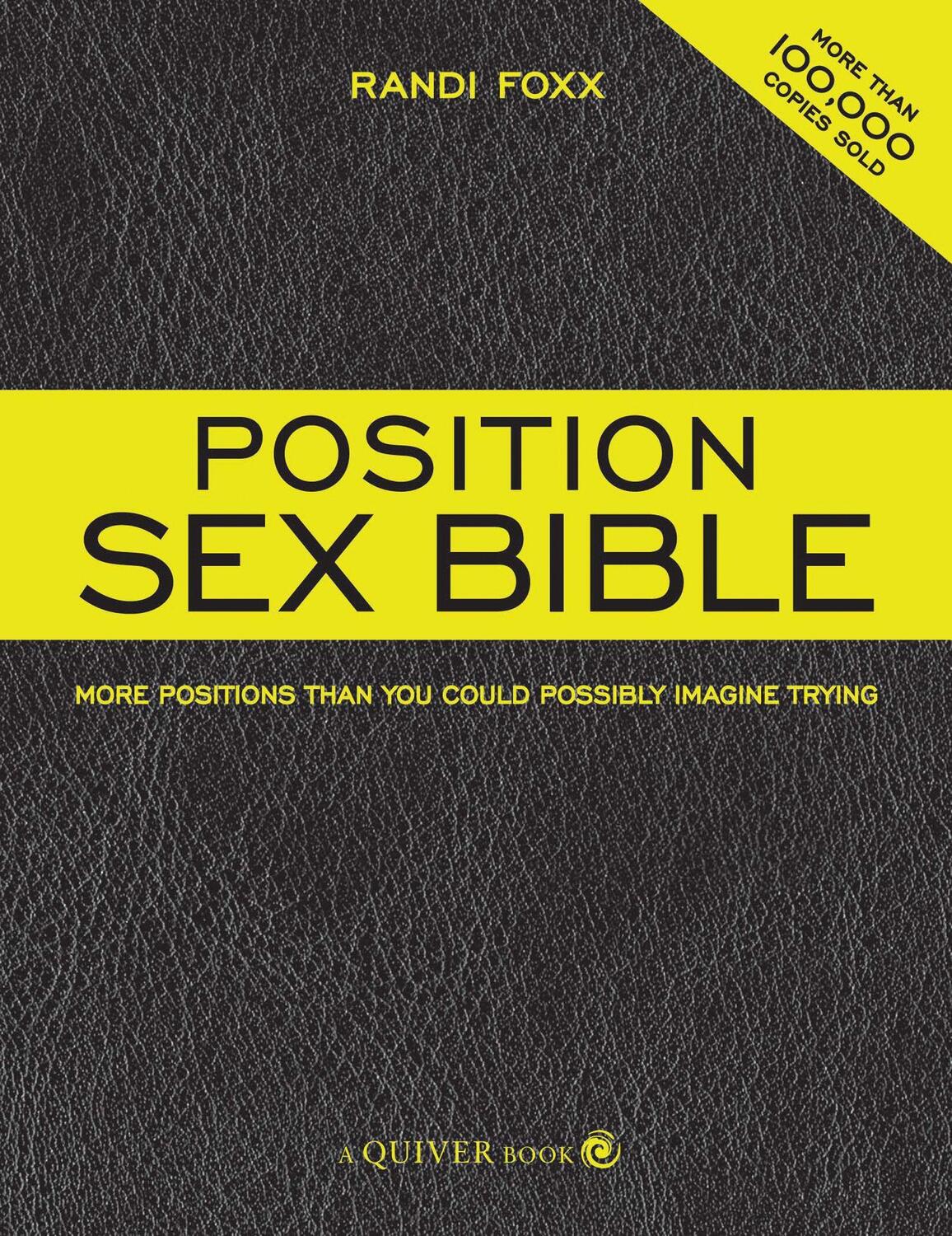 Cover: 9781592333493 | The Position Sex Bible | Randi Foxx | Taschenbuch | Englisch | 2008