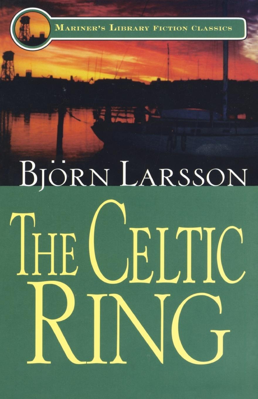 Cover: 9781574091144 | The Celtic Ring | Bjorn Larsson | Taschenbuch | Paperback | Englisch