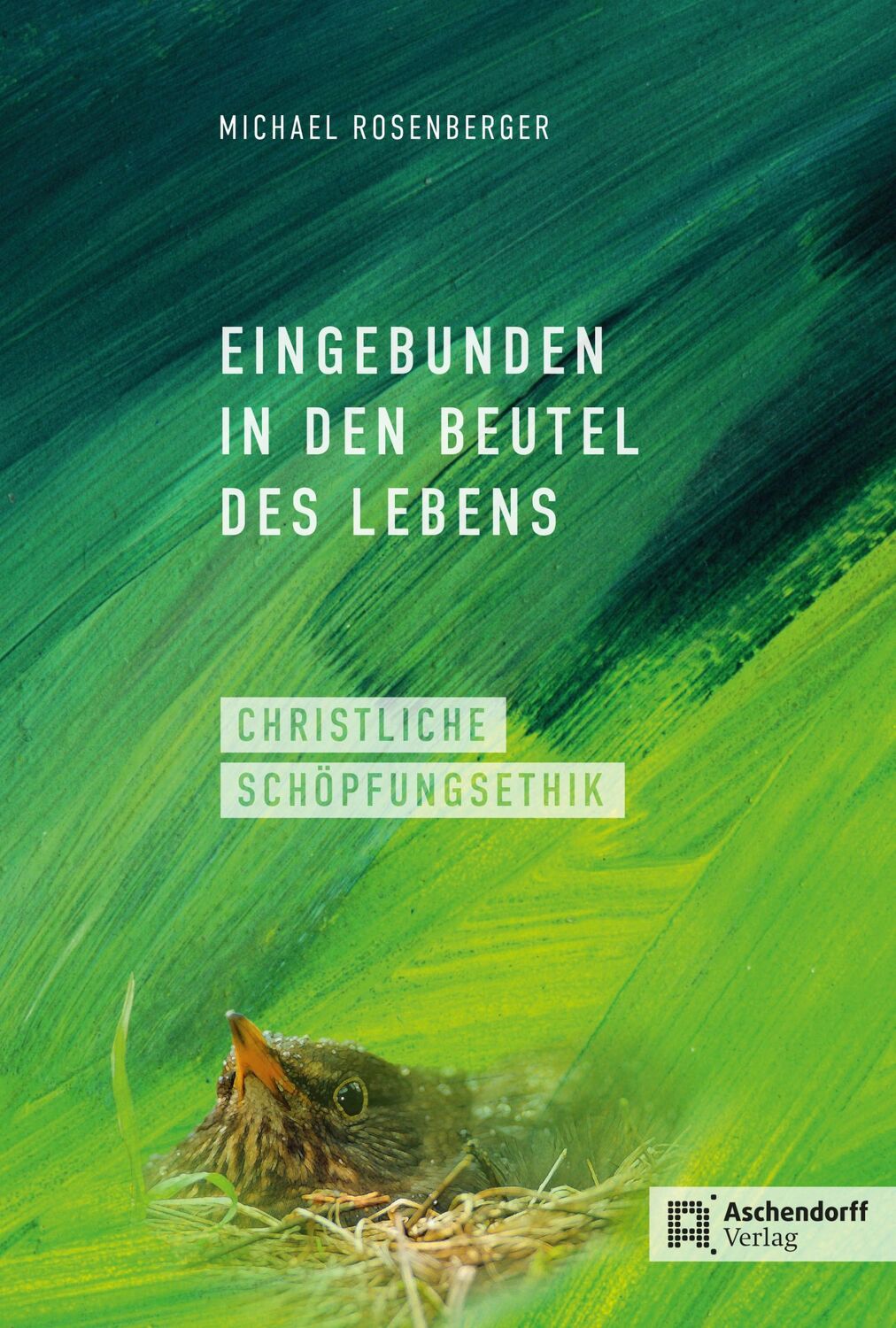 Cover: 9783402247884 | Eingebunden in den Beutel des Lebens | Christlche Schöpfungsethik