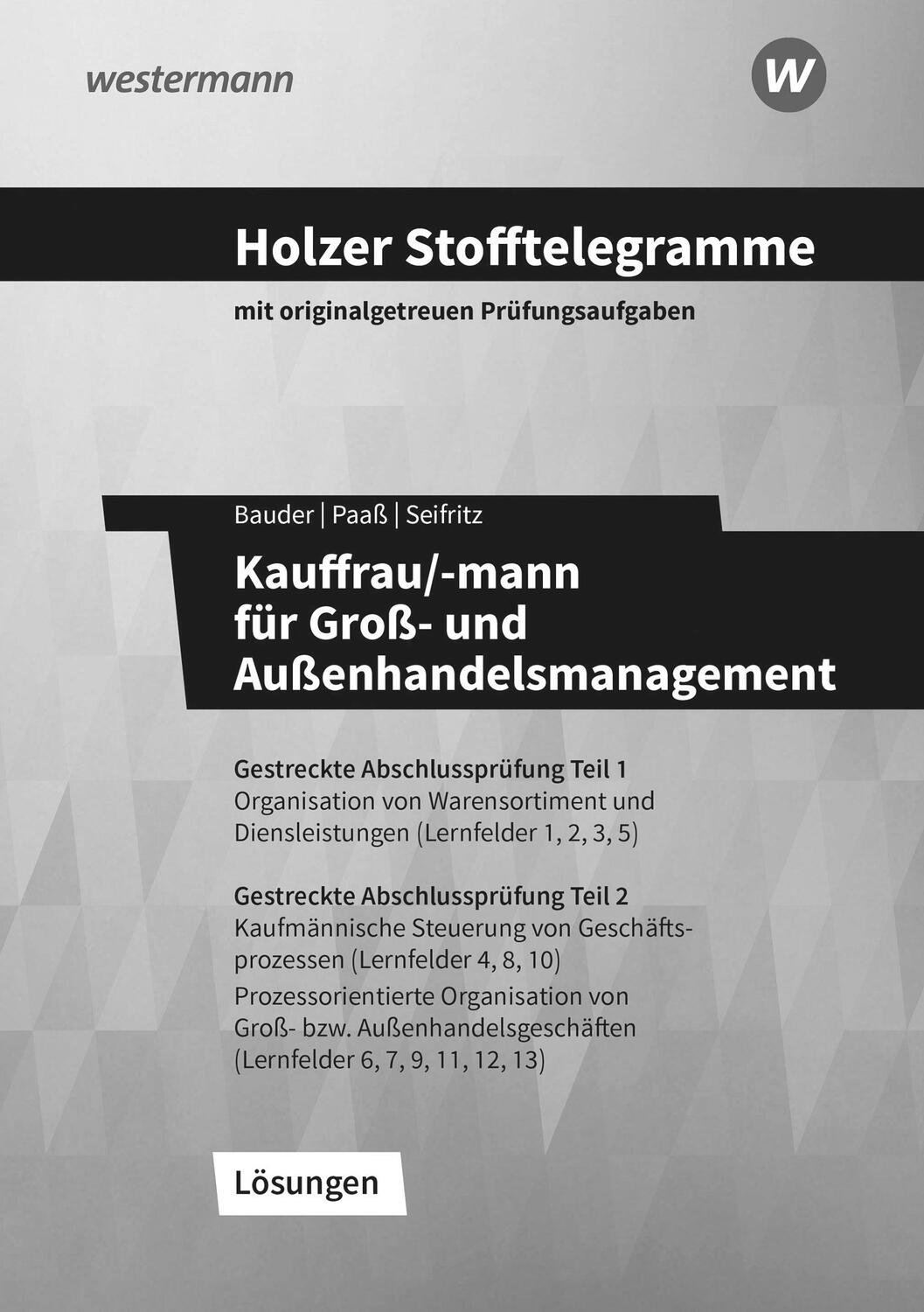 Cover: 9783427149378 | Holzer Stofftelegramme Kauffrau/-mann für Groß- und...