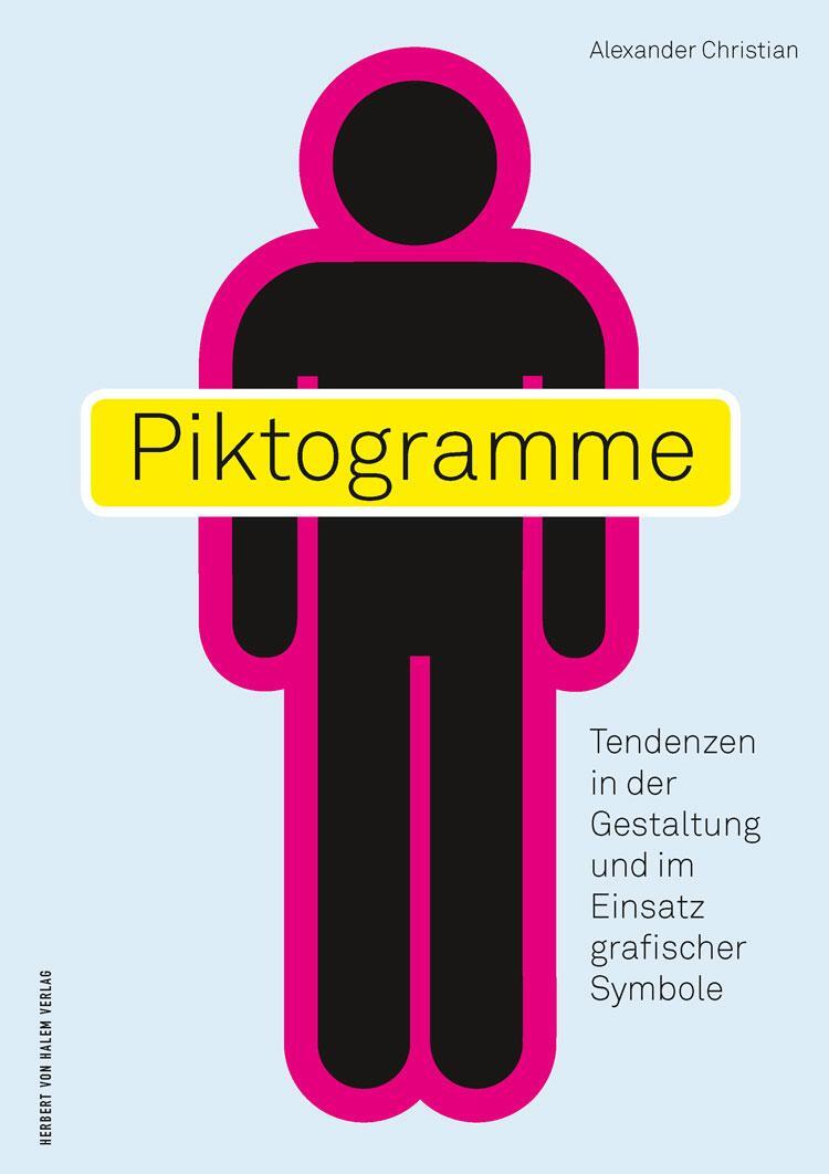 Cover: 9783869622439 | Piktogramme | Alexander Christian | Taschenbuch | Deutsch | 2017