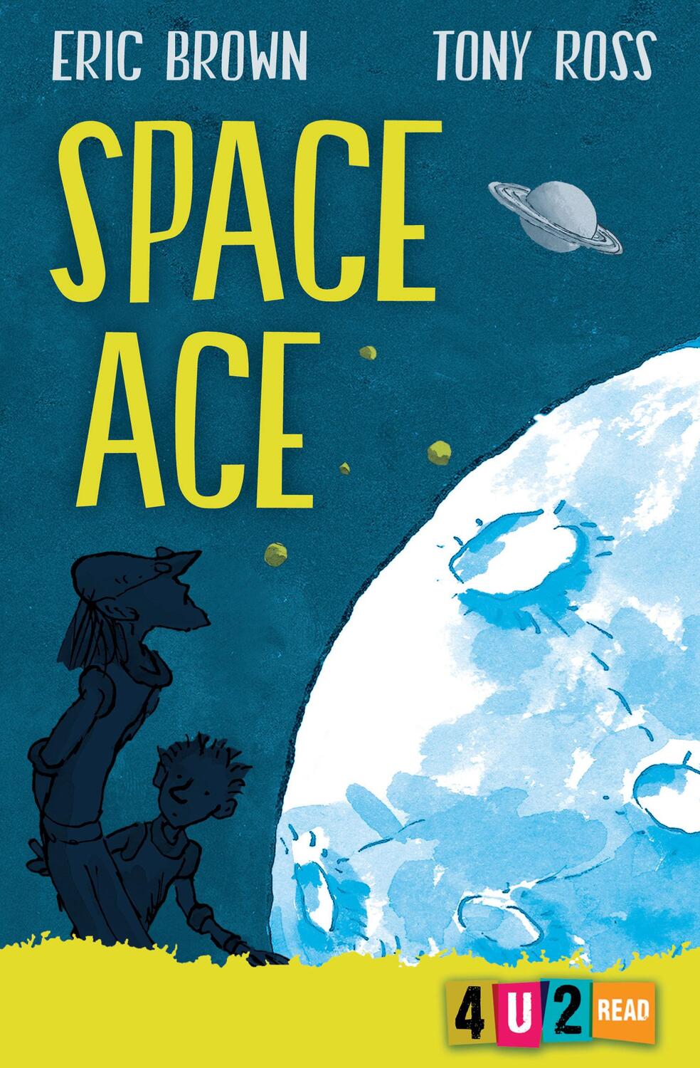 Cover: 9781781127254 | Space Ace | 4u2read | Eric Brown | Taschenbuch | 4u2read | Englisch
