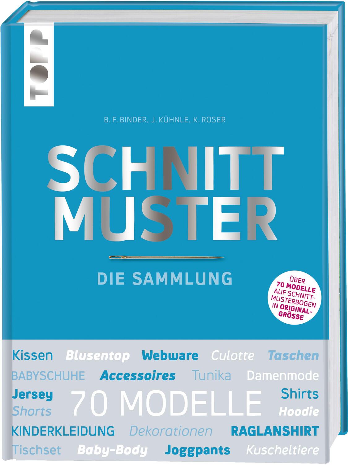 Cover: 9783772481666 | Schnittmuster. Die Sammlung. Mit 8 Schnittmusterbogen in...