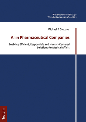 Cover: 9783828847217 | AI in Pharmaceutical Companies | Michael F. Gleixner | Taschenbuch