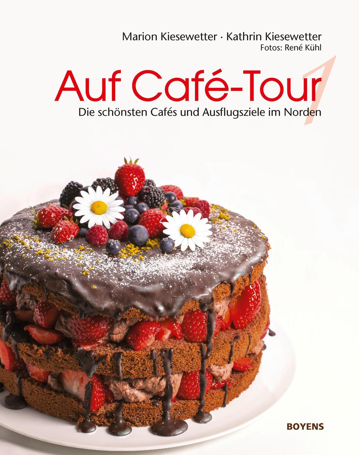 Cover: 9783804215122 | Auf Café-Tour | Die besten Cafés und Ausflugsziele im Norden | Buch