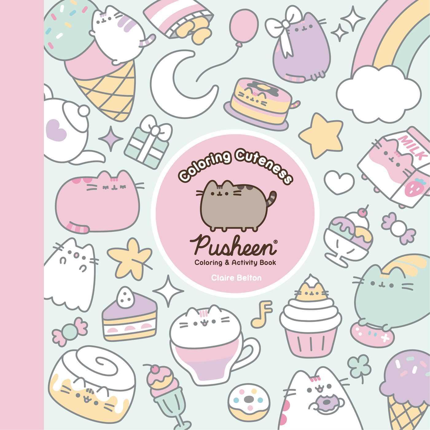 Cover: 9781668047880 | Coloring Cuteness | A Pusheen Coloring &amp; Activity Book | Claire Belton