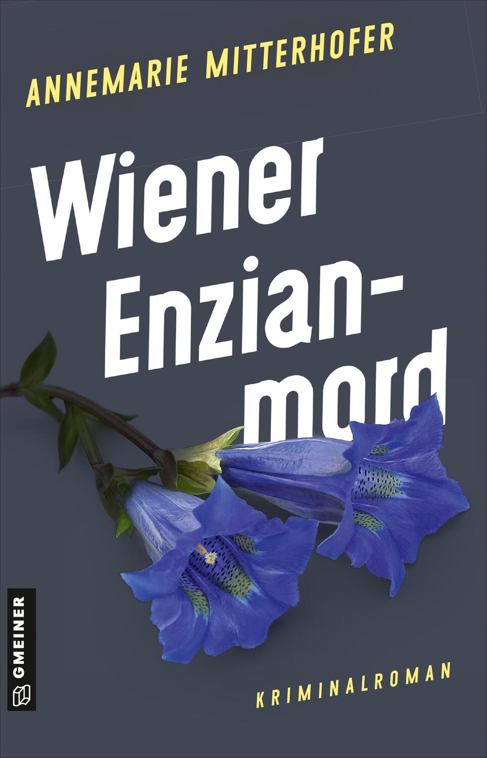 Cover: 9783839207390 | Wiener Enzianmord | Kriminalroman | Annemarie Mitterhofer | Buch