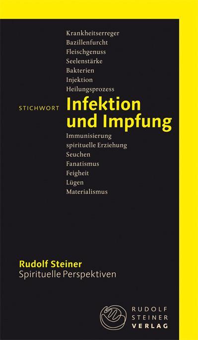 Cover: 9783727449154 | Stichwort Infektion und Impfung | Rudolf Steiner | Taschenbuch | 2022