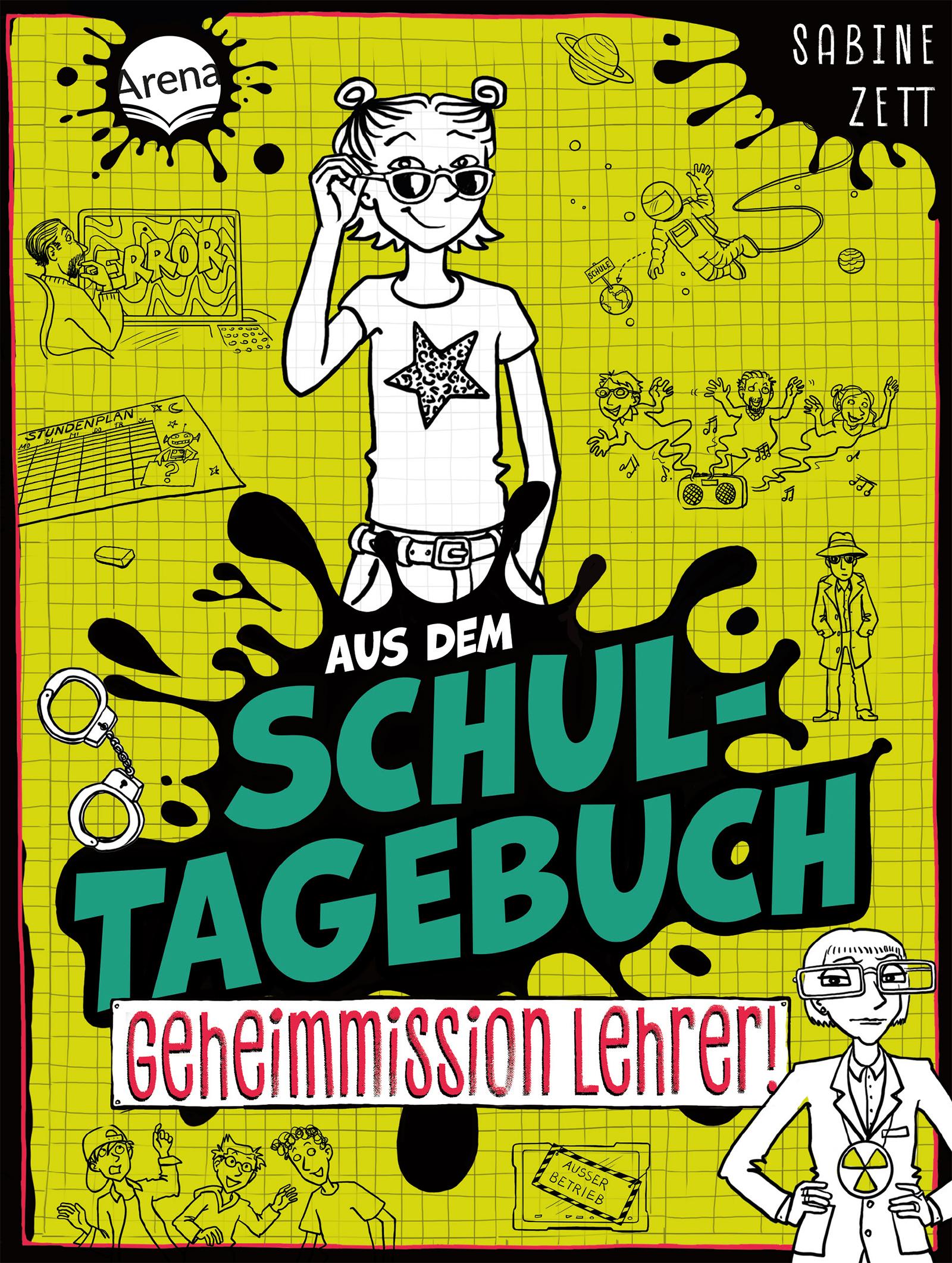 Cover: 9783401721507 | Aus dem Schultagebuch (2). Geheimmission Lehrer! | Sabine Zett | Buch