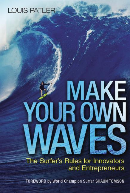 Cover: 9780814437230 | Make Your Own Waves | Louis Patler | Buch | Englisch | 2016