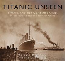 Cover: 9780750967174 | Titanic Unseen | Senan Molony | Buch | Englisch | 2016