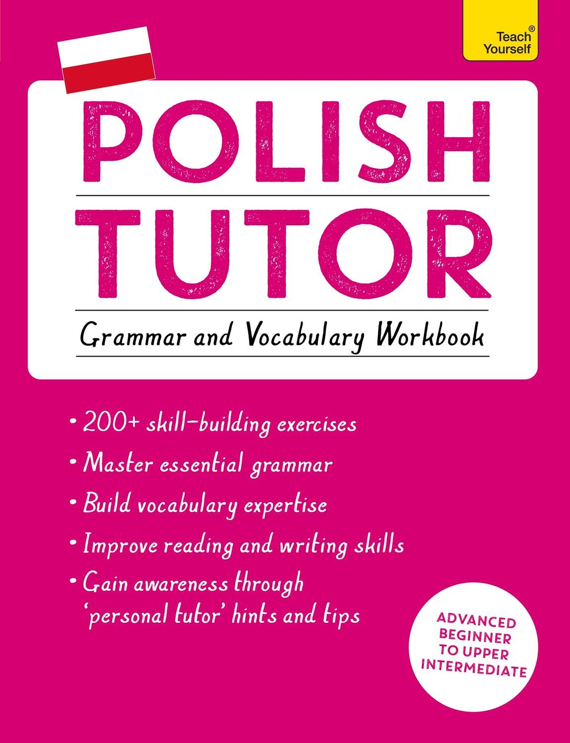 Cover: 9781473617407 | Polish Tutor: Grammar and Vocabulary Workbook (Learn Polish with...