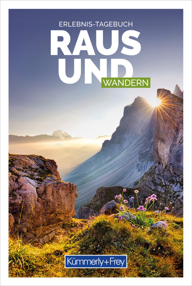 Cover: 9783259037768 | Raus und Wandern Erlebnis-Tagebuch | Hallwag Kümmerly+Frey AG | Buch