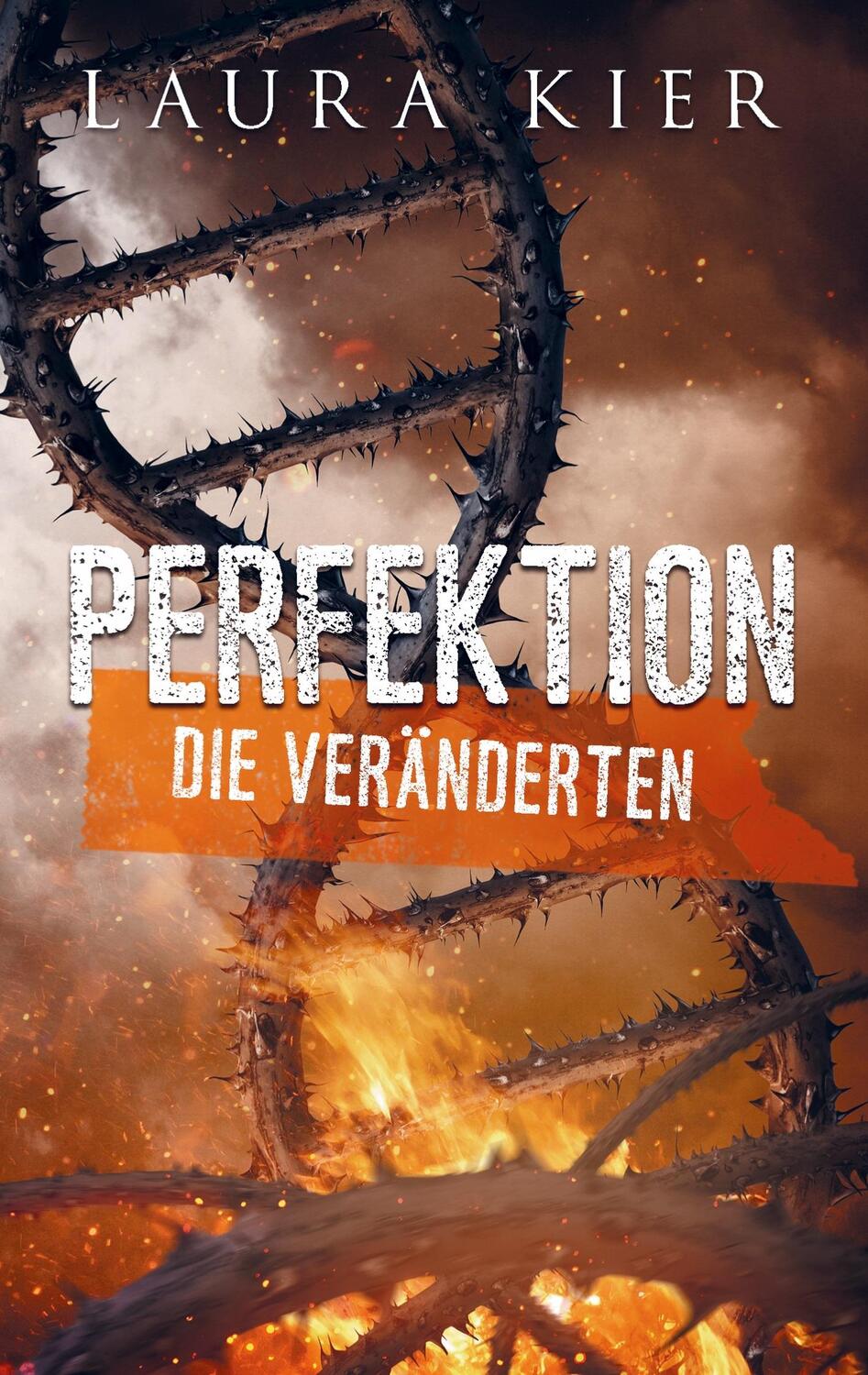 Cover: 9783964270009 | Perfektion | Die Veränderten | Laura Kier | Taschenbuch | Paperback