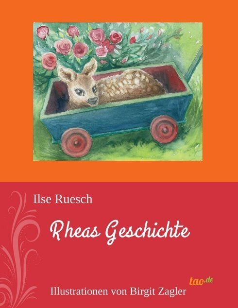 Cover: 9783960513926 | Rheas Geschichte | Ilse Ruesch | Taschenbuch | 52 S. | Deutsch | 2017