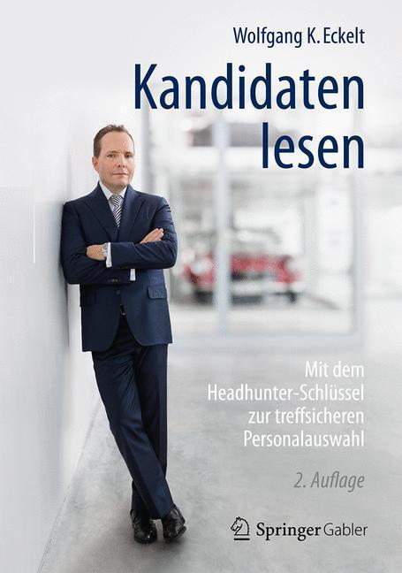 Cover: 9783658144159 | Kandidaten lesen | Wolfgang K. Eckelt | Buch | Deutsch | 2016