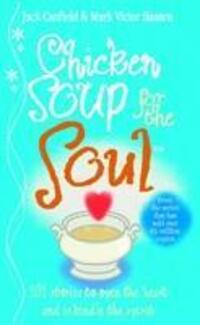 Cover: 9780091819569 | Chicken Soup For The Soul | Jack Canfield (u. a.) | Taschenbuch | 1998