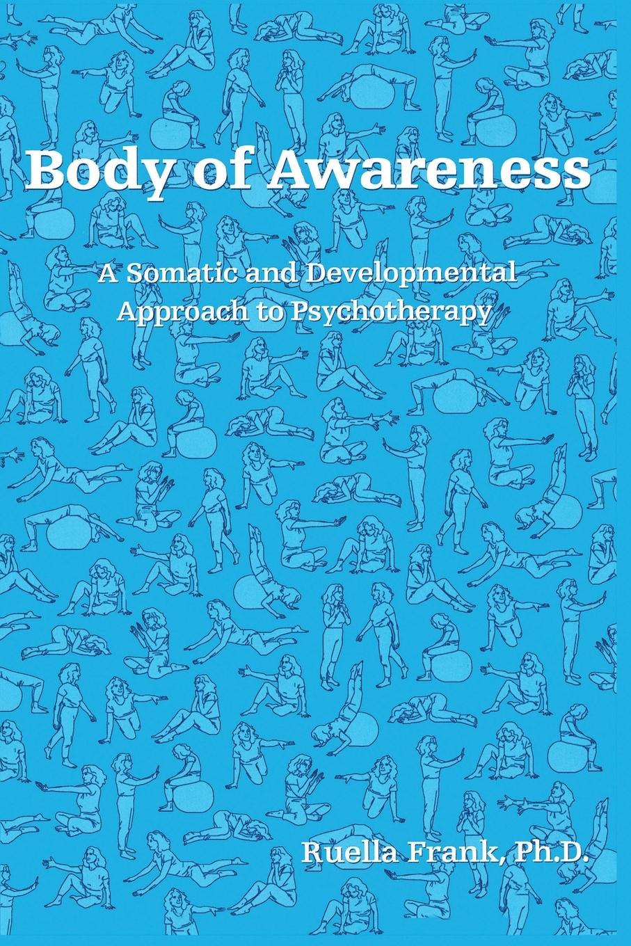 Cover: 9780881633474 | Body of Awareness | Ruella Frank | Taschenbuch | Englisch | 2001