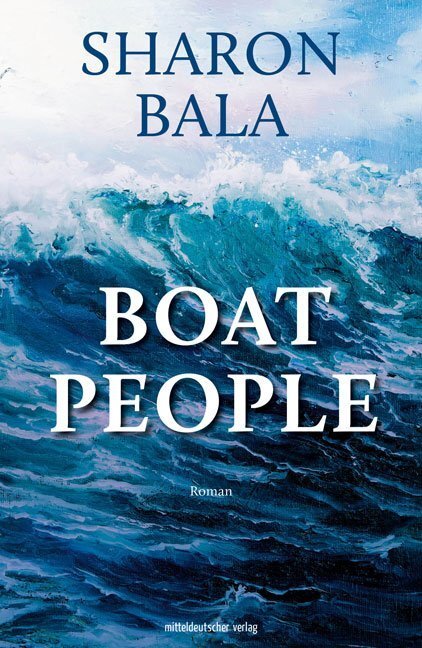 Cover: 9783963112690 | Boat People | Roman | Sharon Bala | Buch | 2020 | EAN 9783963112690