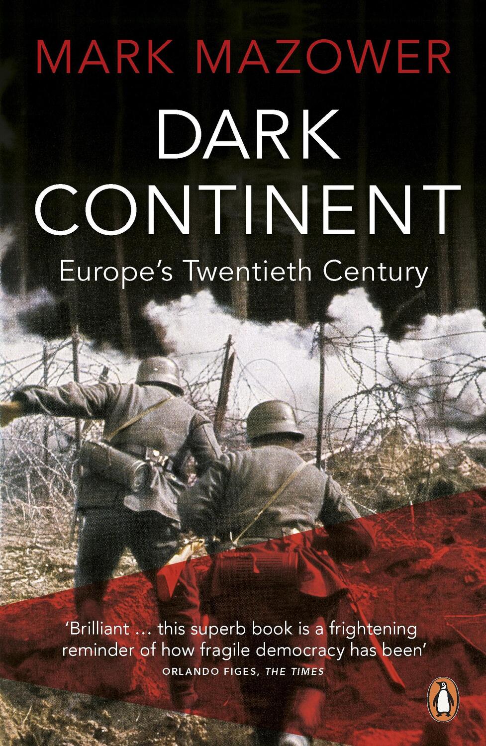 Cover: 9780140241594 | Dark Continent | Europe's Twentieth Century | Mark Mazower | Buch