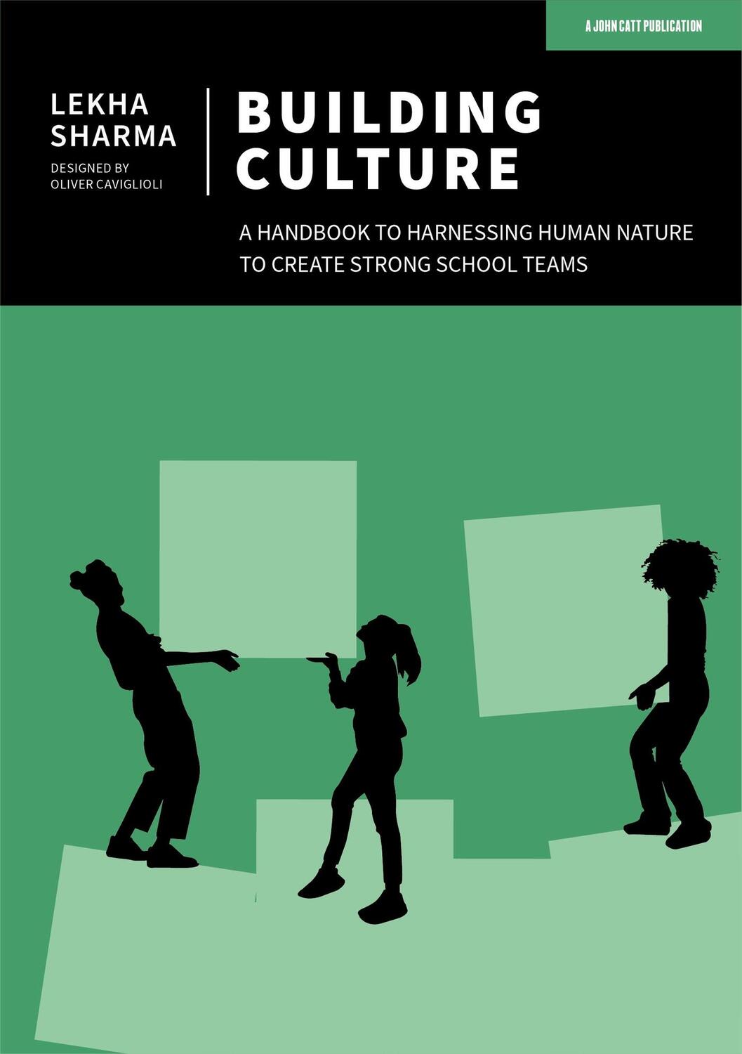 Cover: 9781915261410 | Building Culture: A Handbook to Harnessing Human Nature to Create...