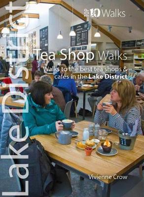 Cover: 9781908632463 | Tea Shop Walks | Vivienne Crow | Taschenbuch | Englisch | 2018