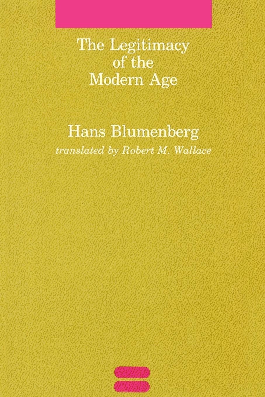 Cover: 9780262521055 | The Legitimacy of the Modern Age | Hans Blumenberg | Taschenbuch