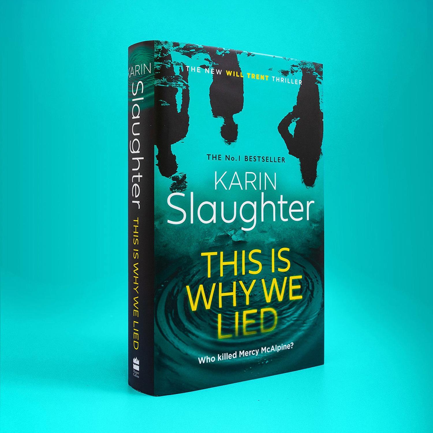 Bild: 9780008625825 | This is Why We Lied | Karin Slaughter | Buch | Englisch | 2024