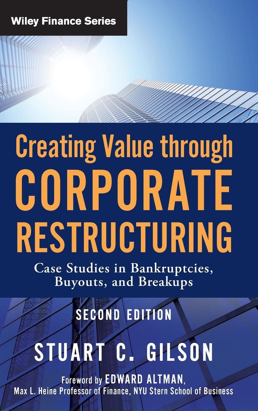 Cover: 9780470503522 | Creating Value Through Corporate Restructuring | Stuart C. Gilson