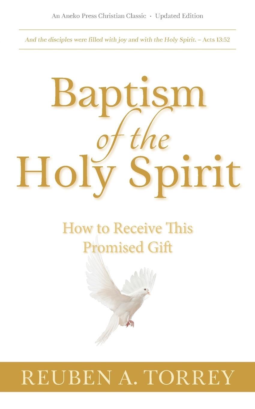Cover: 9781622456154 | Baptism of the Holy Spirit | How to Receive This Promised Gift | Buch