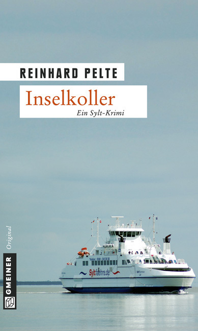 Cover: 9783839210147 | Inselkoller | Ein Sylt-Krimi | Reinhard Pelte | Taschenbuch | 2009