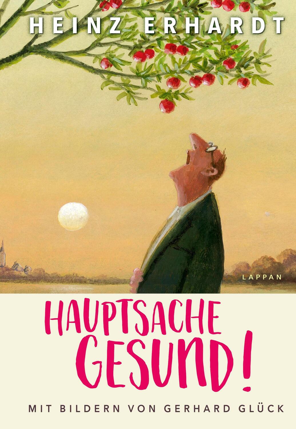 Cover: 9783830334972 | Hauptsache gesund! (Gedichte und Verse) | Heinz Erhardt | Buch | 64 S.