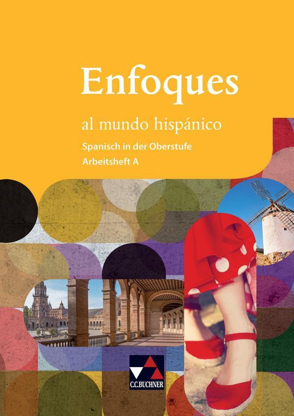 Cover: 9783661805016 | Enfoques al mundo hispánico. Arbeitsheft A | Rike Ávila (u. a.) | 2017