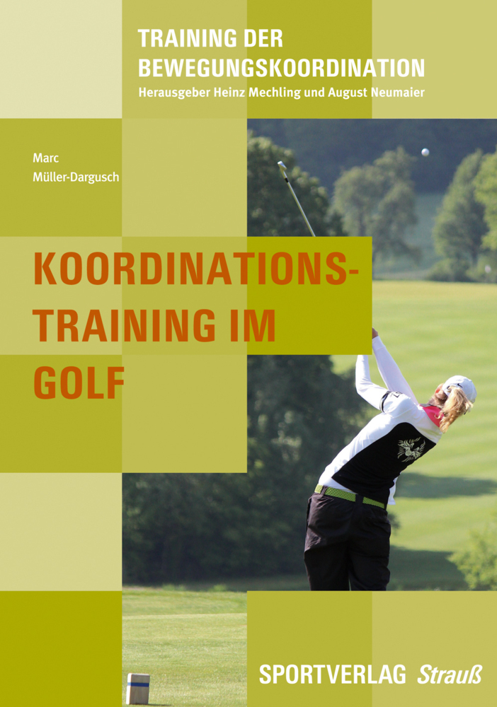 Cover: 9783868841107 | Koordinationstraining im Golf | Marc Müller-Dargusch | Taschenbuch