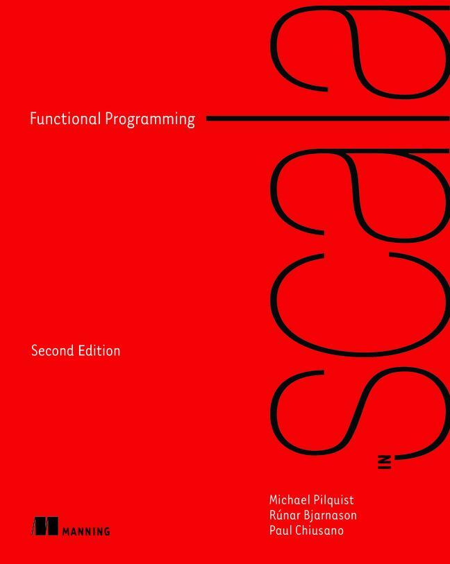 Cover: 9781617299582 | Functional Programming in Scala | Michael Pilquist (u. a.) | Buch
