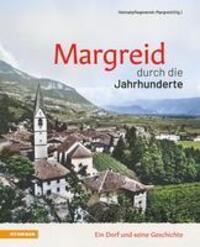 Cover: 9788868396862 | Margreid durch die Jahrhunderte | Ein Dorf und seine Geschichte | Buch