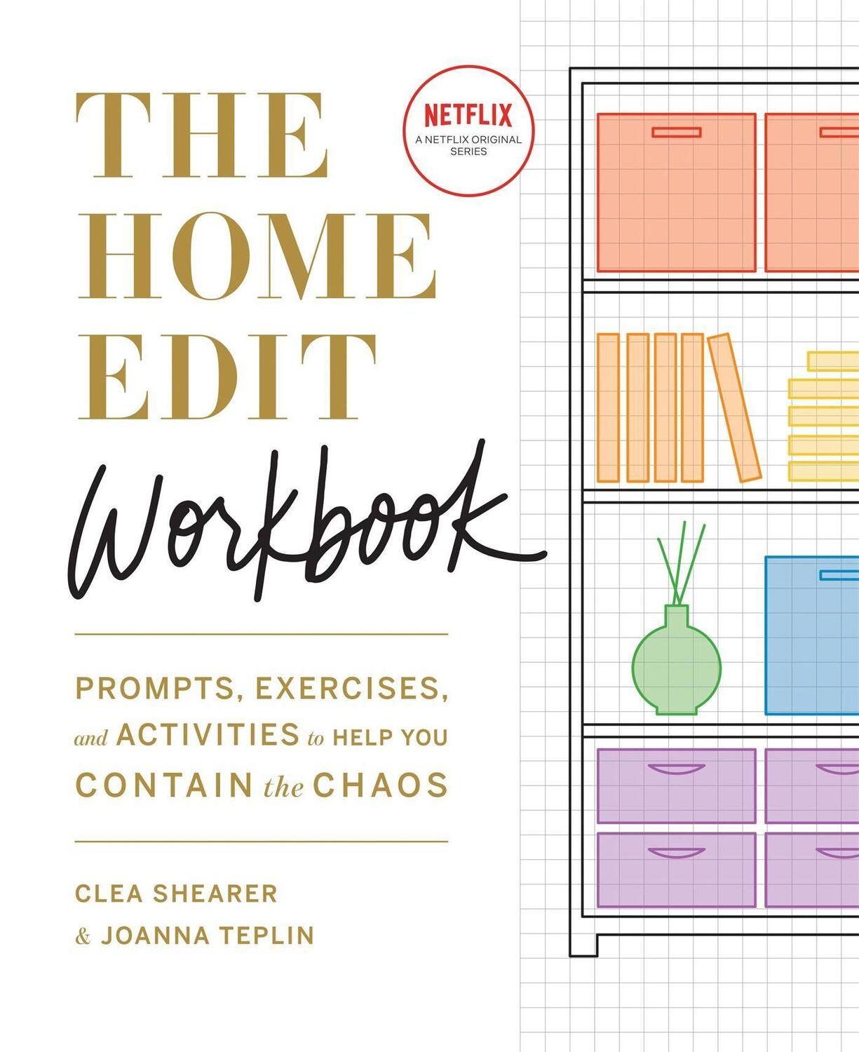 Cover: 9781784727697 | The Home Edit Workbook | Clea Shearer (u. a.) | Taschenbuch | Englisch