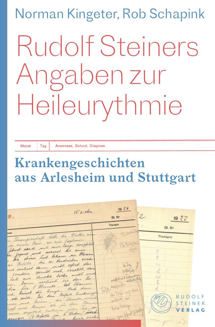 Cover: 9783727453397 | Rudolf Steiners Angaben zur Heileurythmie | Norman Kingeter (u. a.)
