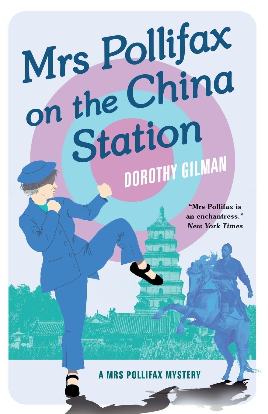 Cover: 9781788422932 | Mrs Pollifax on the China Station | Dorothy Gilman | Taschenbuch