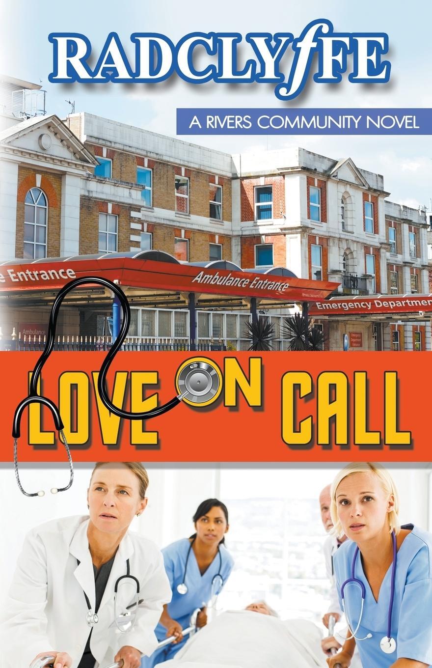 Cover: 9781626398436 | Love on Call | Radclyffe | Taschenbuch | Paperback | Englisch | 2016