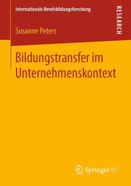 Cover: 9783658258184 | Bildungstransfer im Unternehmenskontext | Susanne Peters | Taschenbuch