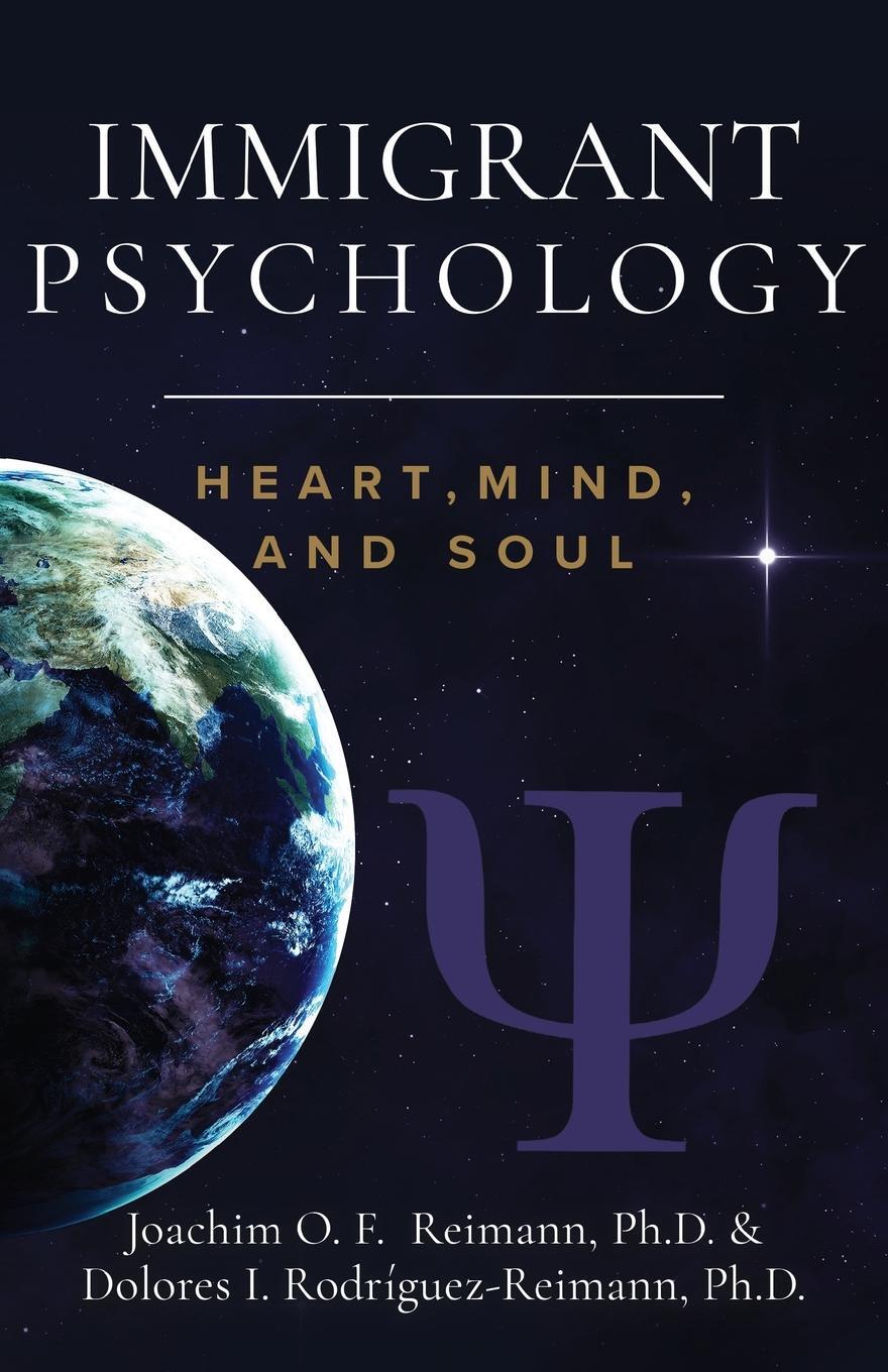 Cover: 9781955658072 | Immigrant Psychology | Heart, Mind, and Soul | Reimann (u. a.) | Buch