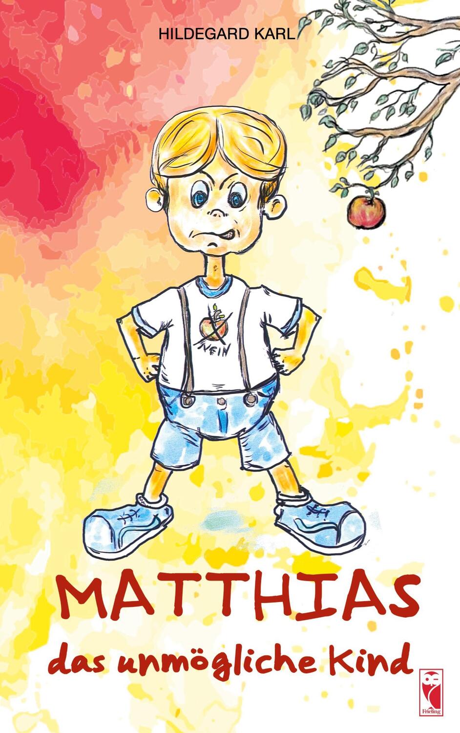 Cover: 9783828037953 | Matthias, das unmögliche Kind | Kindergeschichten | Hildegard Karl