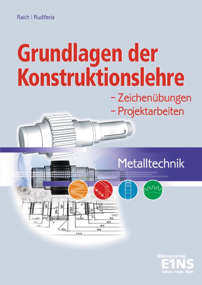 Cover: 9783427053033 | Grundlagen der Konstruktionslehre - Metalltechnik | Raichle (u. a.)