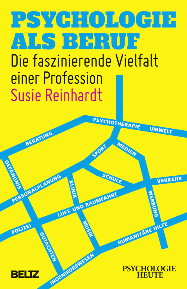 Cover: 9783407472090 | Psychologie als Beruf | Die faszinierende Vielfalt einer Profession
