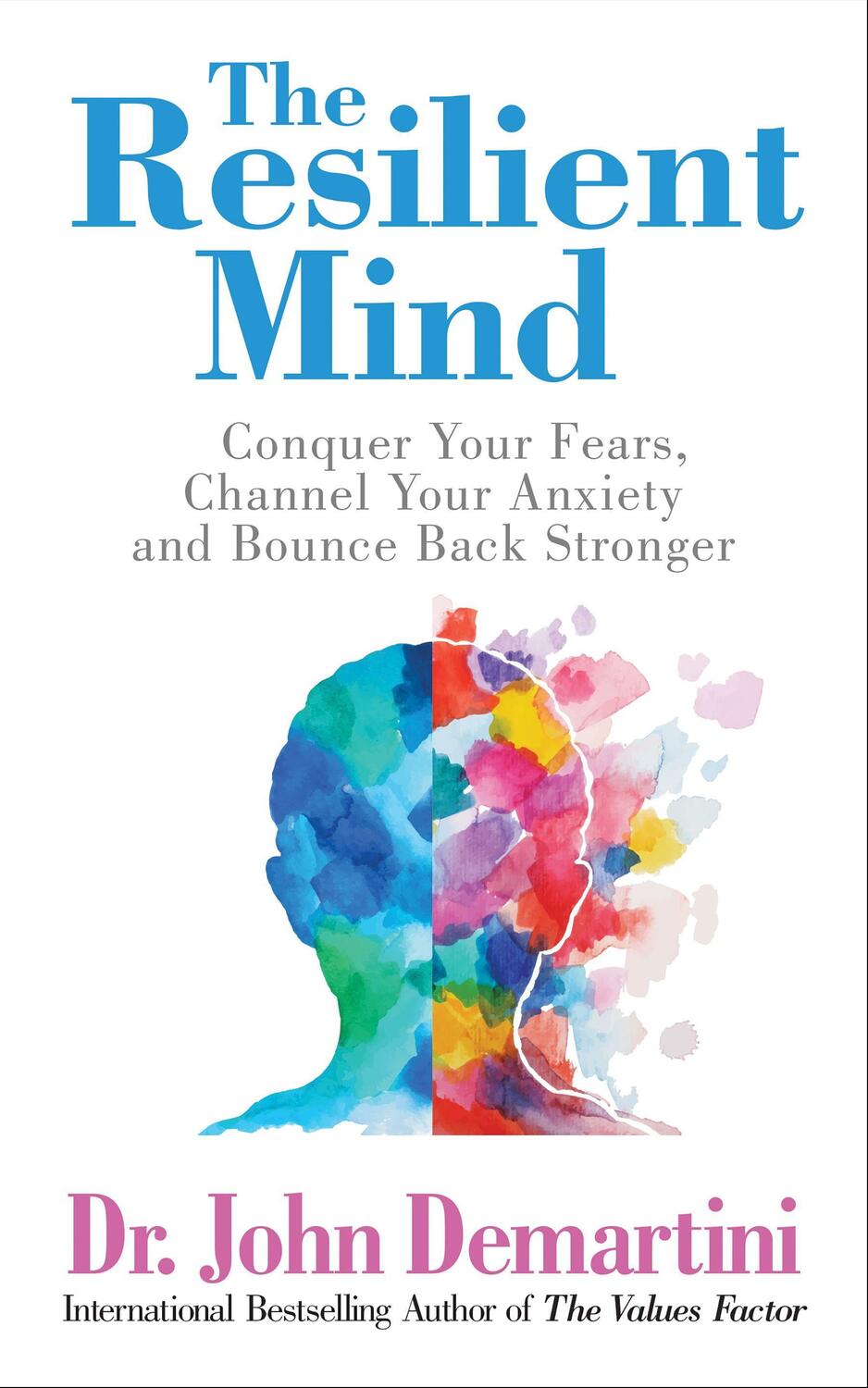 Cover: 9781722506186 | The Resilient Mind | Dr. John Demartini | Taschenbuch | Englisch