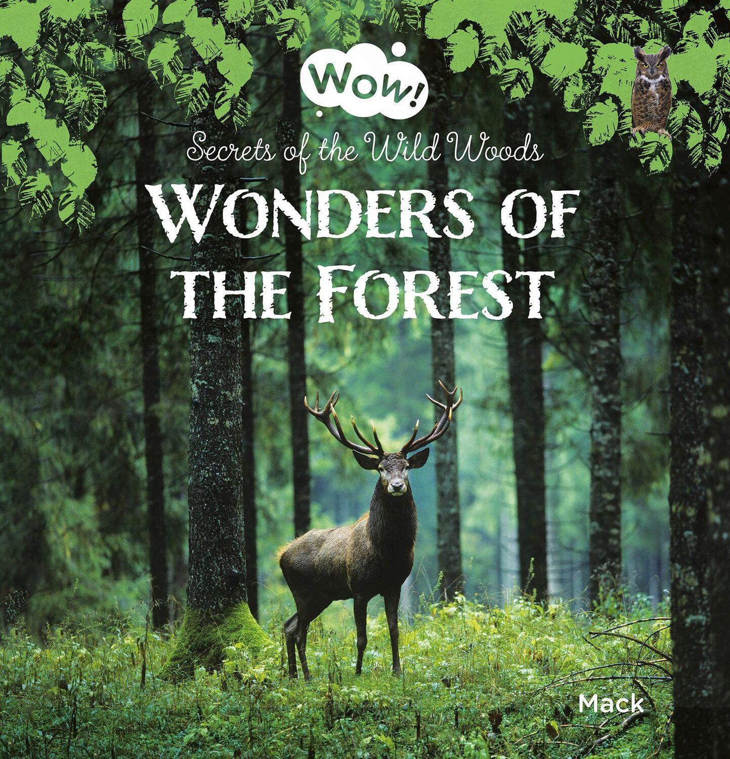 Cover: 9781605378565 | Wonders of the Forest. Secrets of the Wild Woods | Mack Van Gageldonk