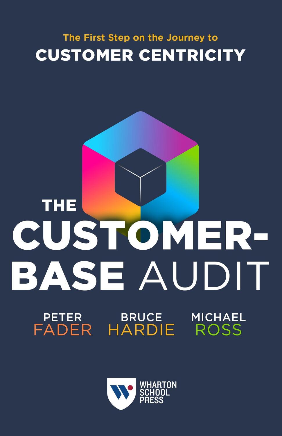 Cover: 9781613631607 | The Customer-Base Audit | Peter Fader (u. a.) | Taschenbuch | Englisch