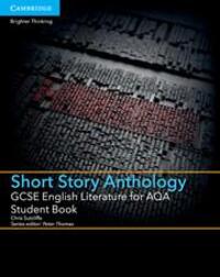 Cover: 9781107454408 | GCSE English Literature for AQA Short Story Anthology Student Book